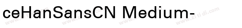 ceHanSansCN Medium字体转换